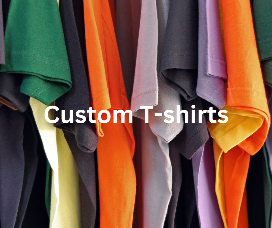 Custom Tshirts, Hoodies and Sweatshirts