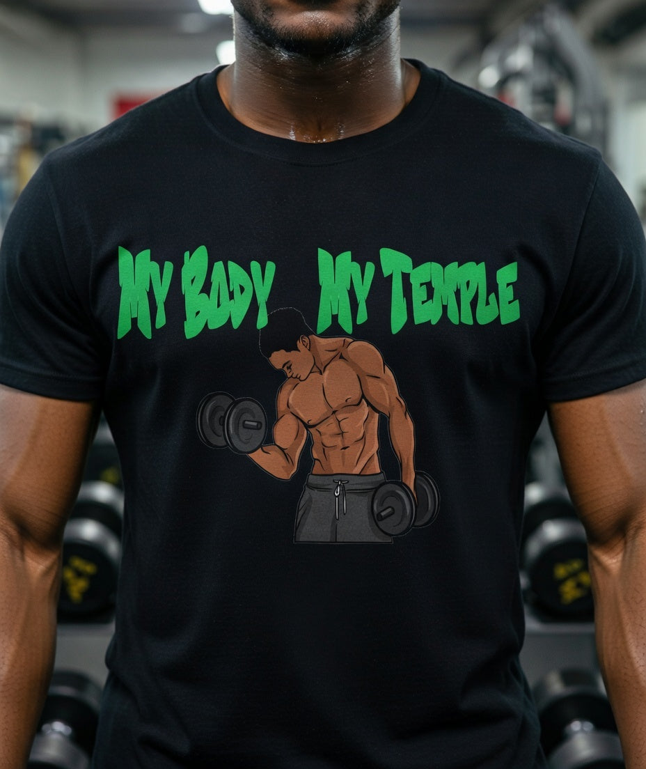 Male My Body is My Temple Tshirt