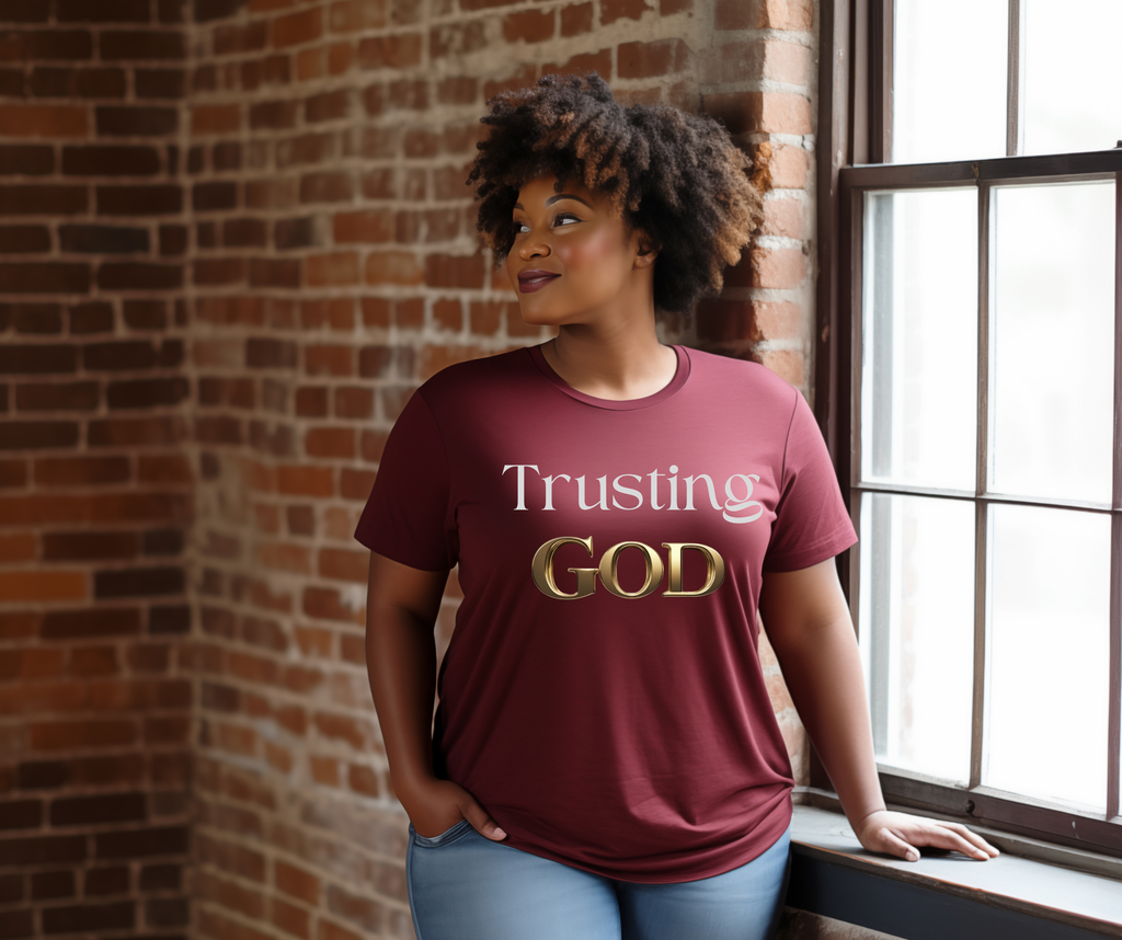 Trusting God Tshirt